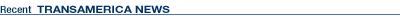 Recent Transamerica News